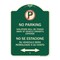 Signmission Violators Towed Away Vehicle Owners W/ No Se Extacione Su Vehicul Alum, 18" L, 24" H, G-1824-22735 A-DES-G-1824-22735 - alternate 1